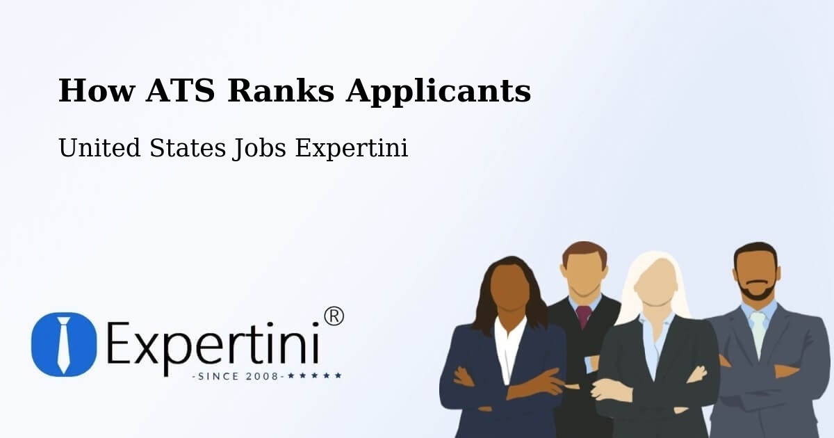 How ATS Ranks Applicants - United States Jobs Expertini