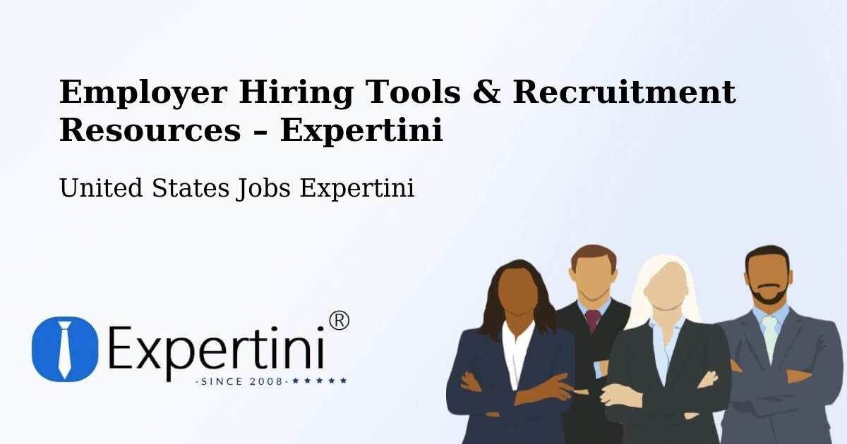 Employer Hiring Tools & Recruitment Resources – Chantilly - Chantilly, United States Jobs Expertini