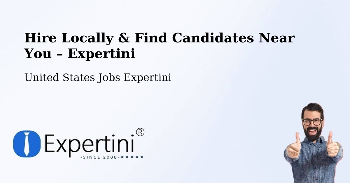 Hire Locally in Chantilly – Find Qualified Candidates Near You - Chantilly, United States Jobs Expertini