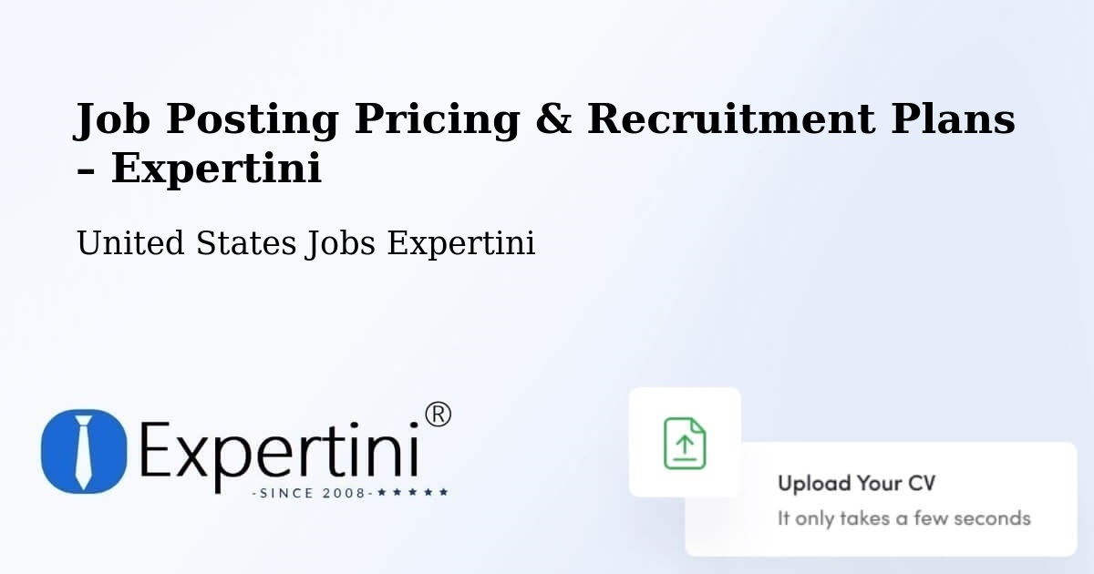 Job Posting Pricing & Recruitment Plans – Chantilly - Chantilly, United States Jobs Expertini